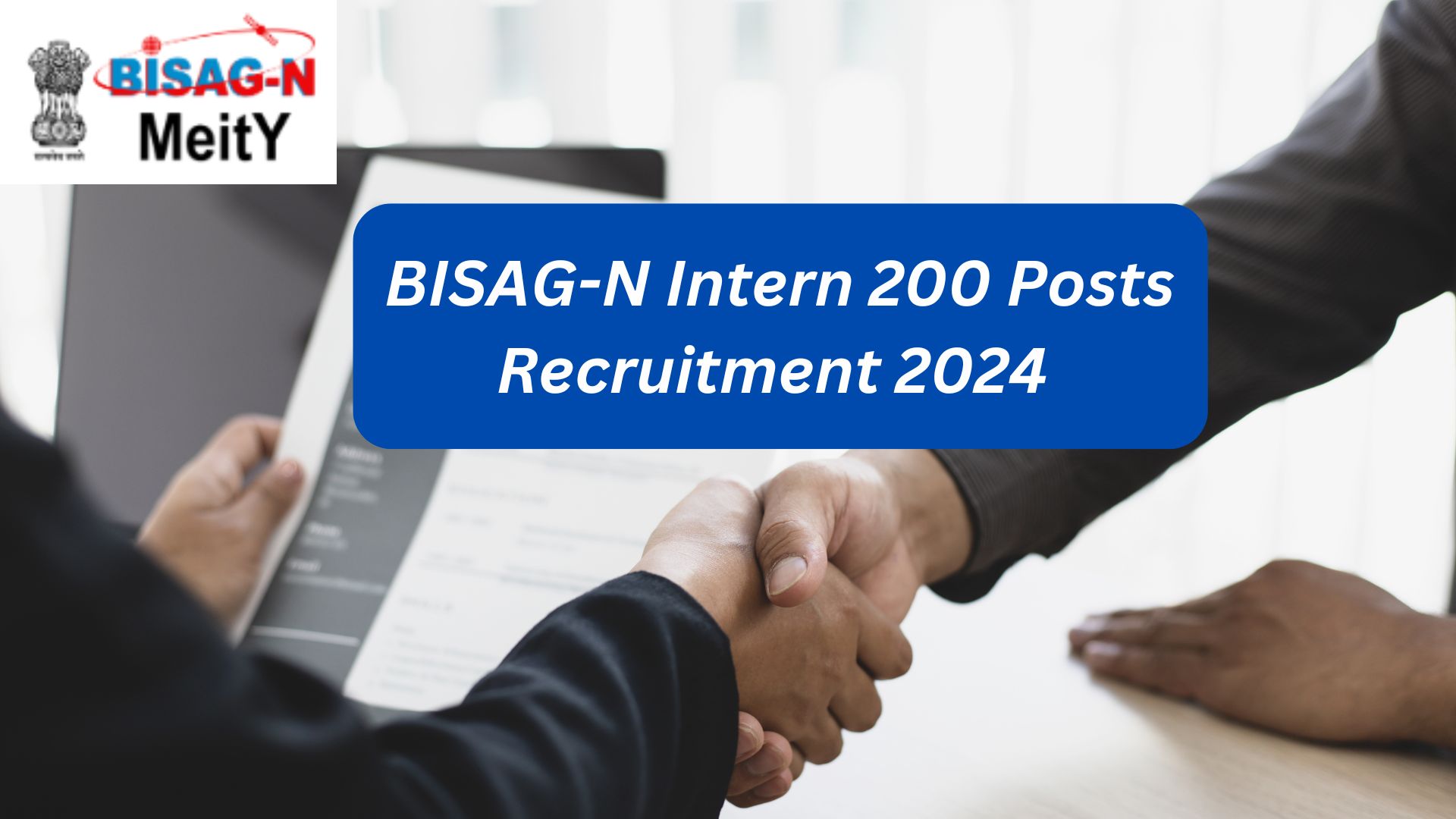 BISAG-N Intern 200 Posts Recruitment 2024