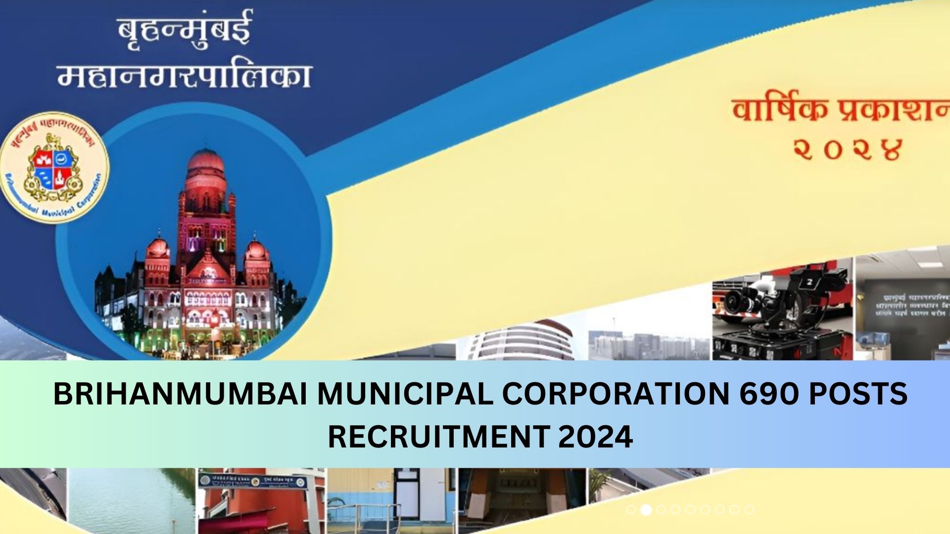 Brihanmumbai Municipal Corporation 690 posts Recruitment 2024